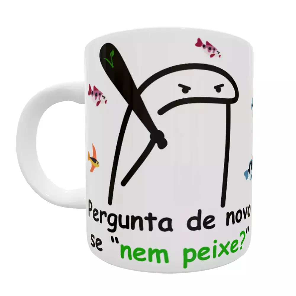 Caneca Florks Meme Se For Pra Jogar Algo Na Minha Cara Que em