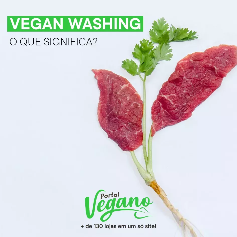 Vegan Washing - O que significa?